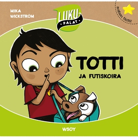 Totti ja futiskoira (ljudbok) av Mika Wickström