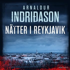 Nätter i Reykjavik (ljudbok) av Arnaldur Indrid