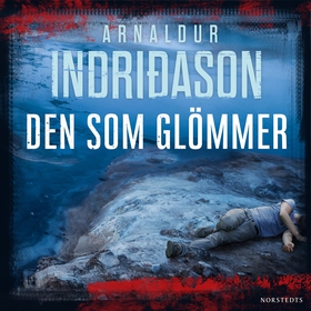 Den som glömmer (ljudbok) av Arnaldur Indridaso