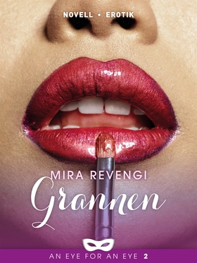 Grannen (e-bok) av Mira Revengi