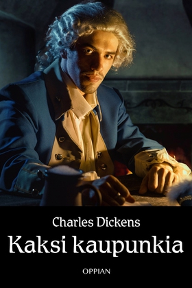 Kaksi kaupunkia (e-bok) av Charles Dickens