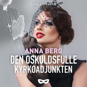 Den oskuldsfulle kyrkoadjunkten (ljudbok) av An