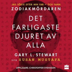 Det farligaste djuret av alla (ljudbok) av Gary