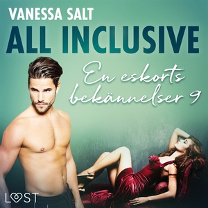 All inclusive - En eskorts bekännelser 9 (ljudb