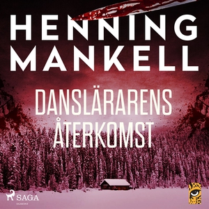 Danslärarens återkomst (ljudbok) av Henning Man