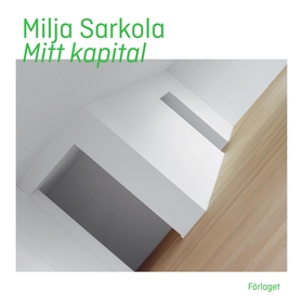 Mitt kapital (ljudbok) av Milja Sarkola