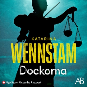 Dockorna (ljudbok) av Katarina Wennstam