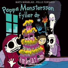 Pappa Monstersson fyller år (ljudbok) av Mats W