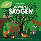 Djuren i skogen - Våren