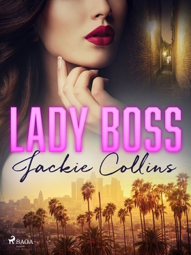 Lady Boss (e-bok) av Jackie Collins