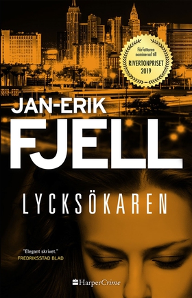 Lycksökaren (e-bok) av Jan-Erik Fjell