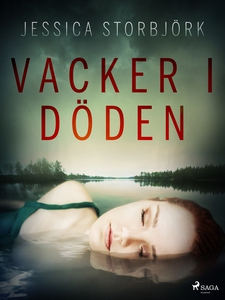 Vacker i döden (e-bok) av Jessica Storbjörk