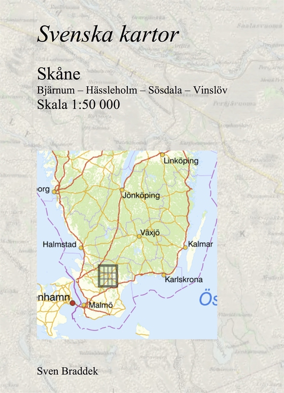 Svenska kartor. Bjärnum – Hässleholm – Sösdala – Vinslöv (Skåne)