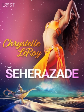 Šeherazade - eroottinen komedia (e-bok) av Chry