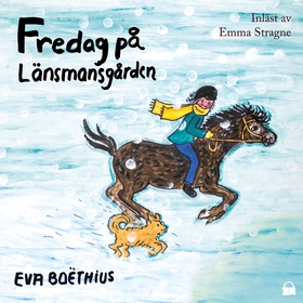 Fredag på Länsmansgården (ljudbok) av Eva Boëth