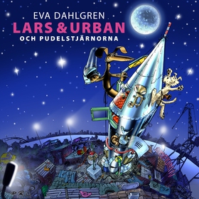 Lars och Urban och pudelstjärnorna (ljudbok) av
