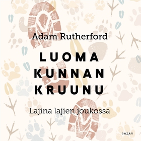 Luomakunnan kruunu (ljudbok) av Adam Rutherford