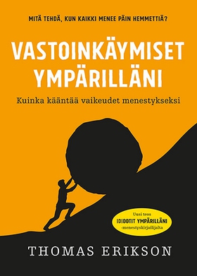 Vastoinkäymiset ympärilläni (e-bok) av Thomas E