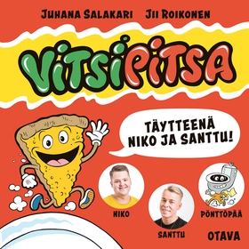 Vitsipitsa - täytteenä Niko ja Santtu (ljudbok)