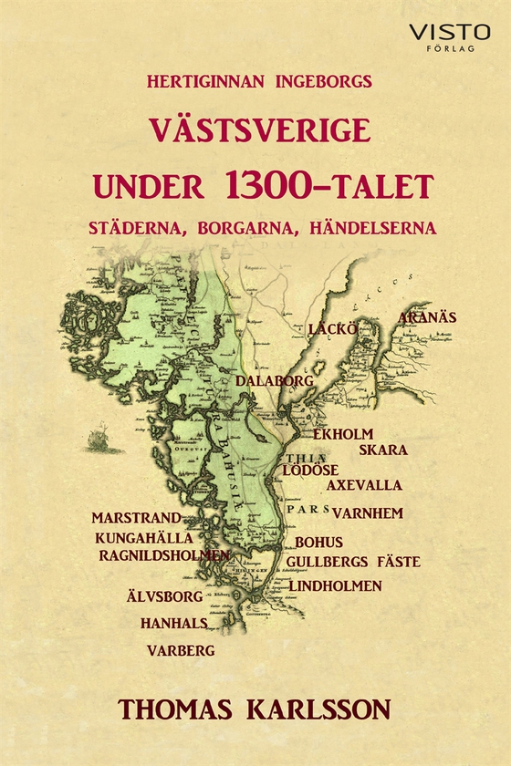 Västsverige under 1300-talet