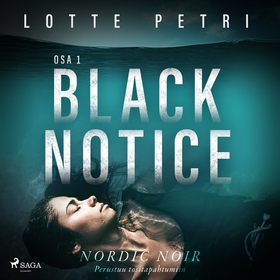 Black notice: Osa 1 (ljudbok) av Lotte Petri