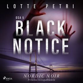 Black notice: Osa 5 (ljudbok) av Lotte Petri