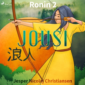 Ronin 2 - Jousi (ljudbok) av Jesper Nicolaj Chr