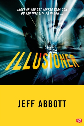 Illusioner (e-bok) av Jeff Abbott
