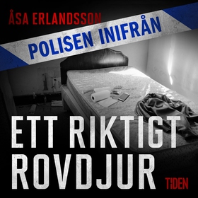 Ett riktigt rovdjur (ljudbok) av Åsa Erlandsson