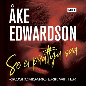 Se ei päättyä saa (ljudbok) av Åke Edwardson