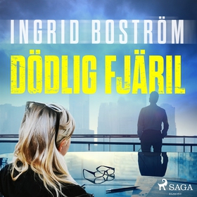 Dödlig fjäril (ljudbok) av Ingrid Boström