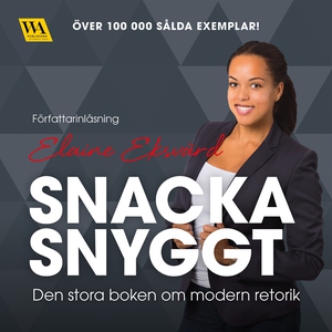 Snacka snyggt (ljudbok) av Elaine Eksvärd