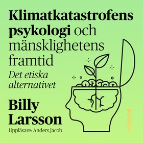 Klimatkatastrofens psykologi (ljudbok) av Billy