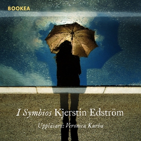 I Symbios (ljudbok) av Kjerstin Edström