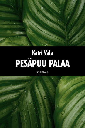 Pesäpuu palaa (e-bok) av Katri Vala