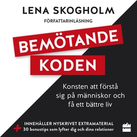 Bemötandekoden (ljudbok) av Lena Skogholm