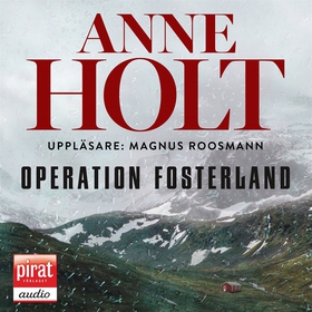 Operation fosterland (ljudbok) av Anne Holt