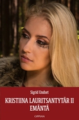 Kristiina Lauritsantyta¨r II