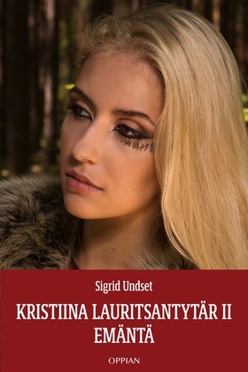 Kristiina Lauritsantyta¨r II (e-bok) av Sigrid 