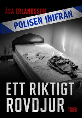 Ett riktigt rovdjur (e-bok) av Åsa Erlandsson