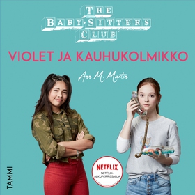 The Baby-Sitters Club. Violet ja kauhukolmikko 