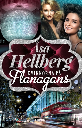 Kvinnorna på Flanagans (e-bok) av Åsa Hellberg