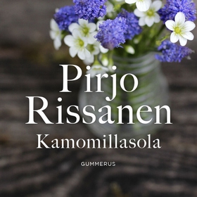 Kamomillasola (ljudbok) av Pirjo Rissanen
