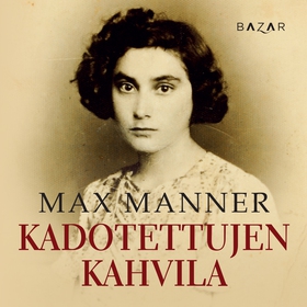 Kadotettujen kahvila (ljudbok) av Max Manner