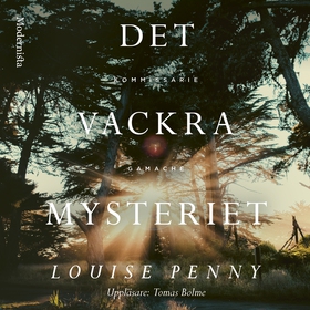 Det vackra mysteriet (ljudbok) av Louise Penny