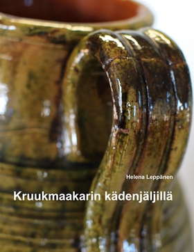 Kruukmaakarin kädenjäljillä (e-bok) av Helena L