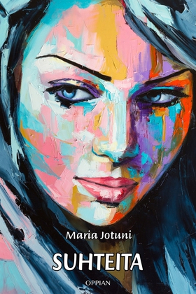 Suhteita (e-bok) av Maria Jotuni