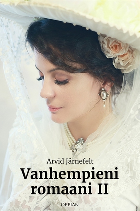 Vanhempieni romaani II (e-bok) av Arvid Järnefe