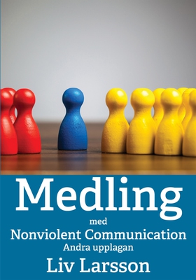 Medling med Nonviolent Communication (e-bok) av