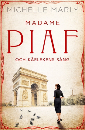 Madame Piaf och kärlekens sång (e-bok) av Miche